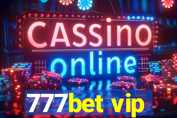 777bet vip